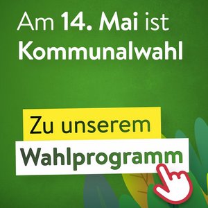 Bild mit grünem Hintergrund und dem Hinweis auf die Wahl am 14. Mai. Ein Finger zeigt auf den Schriftzug zu unserem Wahlprogramm.