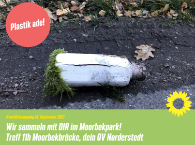 Plastik Ade - Wir sammeln mit Dir im Moorbekparkpark